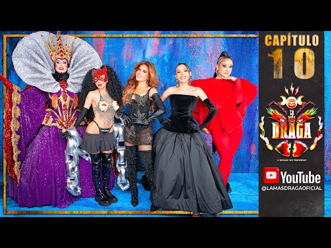 LA MÁS DRAGA 7 - Capítulo 10 "LA MÁS..."