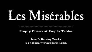 38. Empty Chairs at Empty Tables - Les Misérables Backing Tracks (Karaoke/Instrumentals)