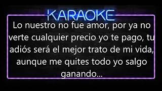 Karaoke cuánto te debo Grupo Bronco