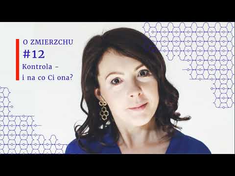 O Zmierzchu #12 Kontrola - i na co Ci ona?