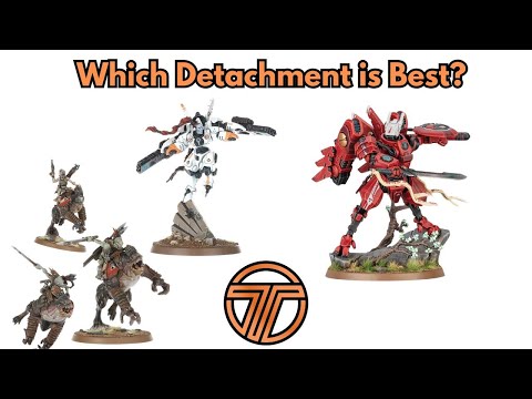 2026 Tau Detachment Tier List! Including competitive lists for each