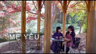Mẹ Yêu (Cover) - Ngọc Tuyền, Mimi & Aimi