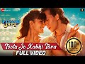 Toota Jo Kabhi Tara Tiger Shroff Jacqueline Sumedha K Sachin Jigar