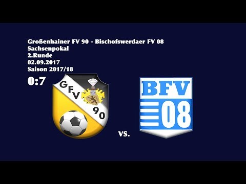 Sachsenpokal - (2017/18) / 2.Runde / Großenhainer FV 90 - Bischofswerdaer FV 08  0:7