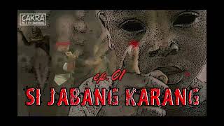 Download lagu Si Jabang Karang ep 01... mp3
