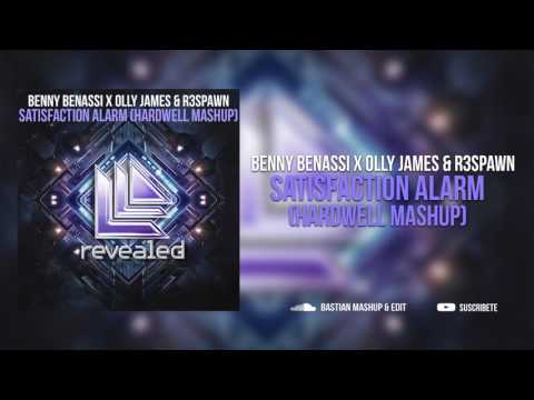 Benny Benassi x Olly James & R3SPAWN - Satisfaction Alarm (Hardwell Mashup)