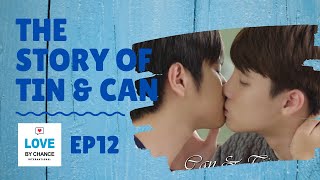 Download lagu Love by chance Tin and Can Only Version EP 12 mp3