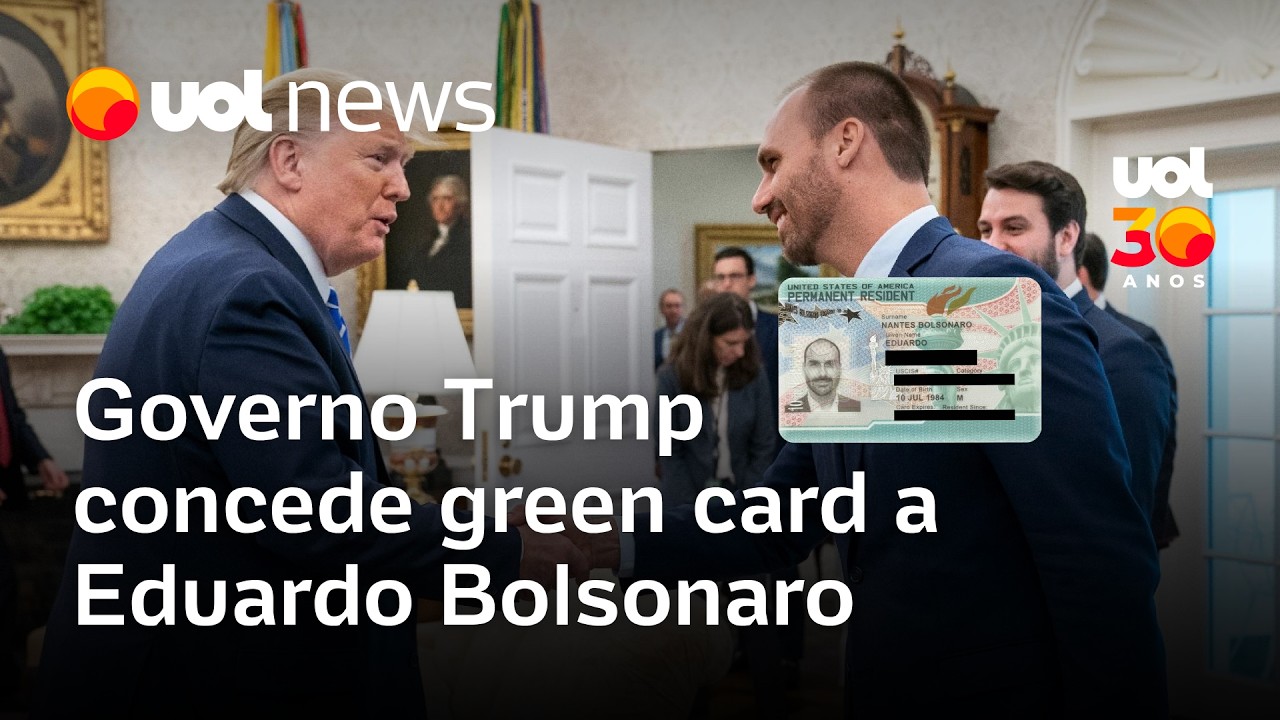 Governo Trump concede green card a Eduardo Bolsonaro