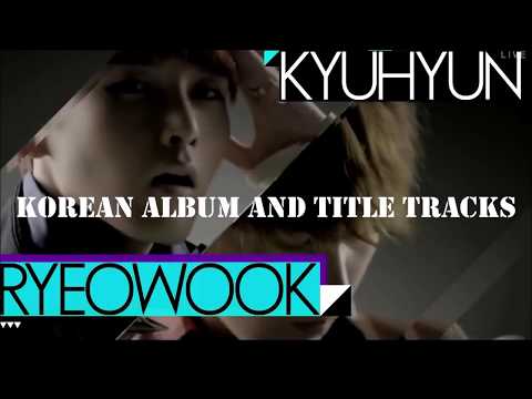 SUPER JUNIOR - Korean Album and Title Tracks (2005-2017)