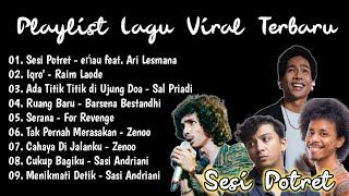 Download lagu LAGU VIRAL HITS TERBARU 2026 | SESI POTRET- EN'AU FT ARI LESMANA #laguviral #sesipotret #music #lagu mp3 Download lagu LAGU VIRAL HITS TERBARU 2026 | SESI POTRET- EN'AU FT ARI LESMANA #laguviral #sesipotret #music #lagu mp3