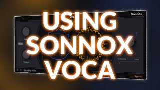 Video thumbnail for The Vocal Tool Pros Might Love - Sonnox Voca In Use by Production Expert