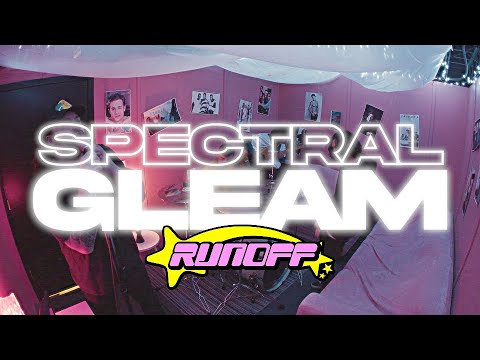 Spectral Gleam - Runoff