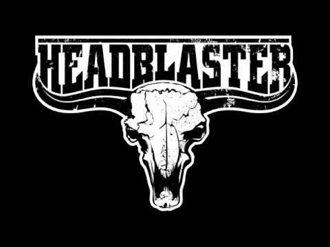 Headblaster - HANGOVER
