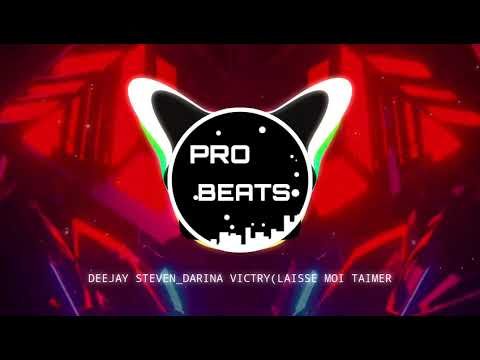 DEEJAY STEVEN_-_DARINA VICTRY(LAISSE MOI TAIMER)