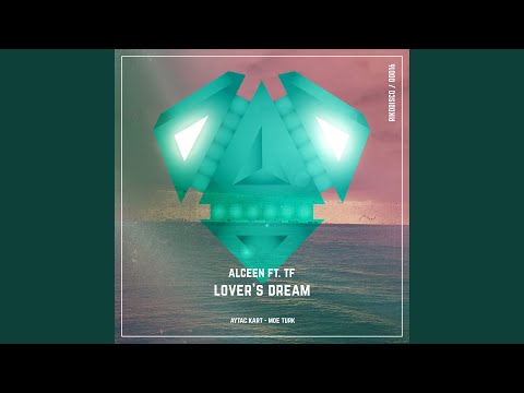 Lover's Dream (Moe Turk Remix)