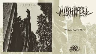 NIGHTFELL - No Life Leaves Here (From 'A Sanity Deranged' LP, 2019)