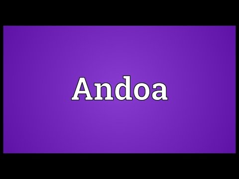 Andoa Meaning
