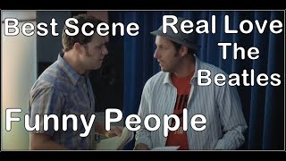 Funny People - Escena Adam Sandler - Real Love - The Beatles