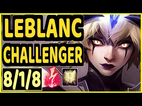 LLDER (LEBLANC) - 8/1/8 KDA CHALLENGER GAMEPLAY - EUW