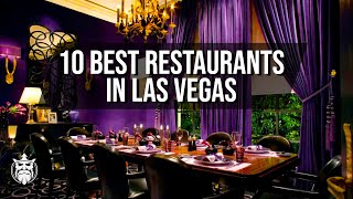 The Best RESTAURANTS In LAS VEGAS 2021