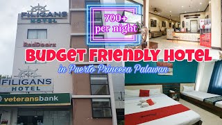 700+ per Night | BUDGET FRIENDLY HOTEL in Puerto Princesa Palawan | FILIGANS HOT