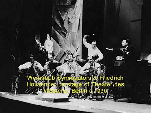 Jazz in Berlin 1929: Weintraub Syncopators - Am Sonntag will mein Süßer mit mir segeln geh'n, 1929