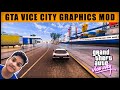 GTA Vice City Graphics MOD