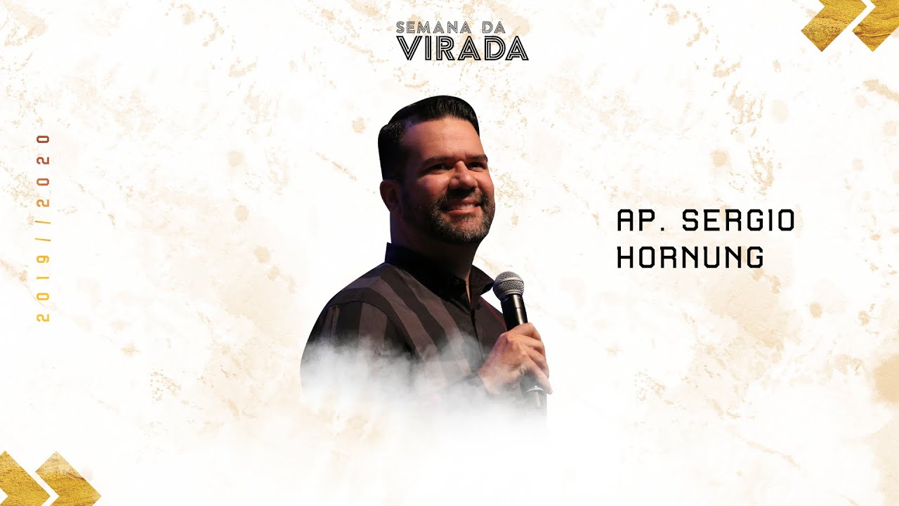 TROQUE SUAS VESTES || Ap. Sergio Hornung || Semana da Virada 2019-2020