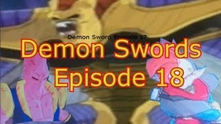 Demon Sword Episode 18: Consequence