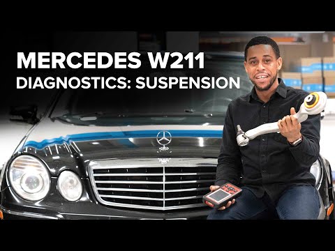 Mercedes-Benz W211 Suspension Diagnostics - Everything You Need To Know (E350,  E55 AMG, & E63AMG)