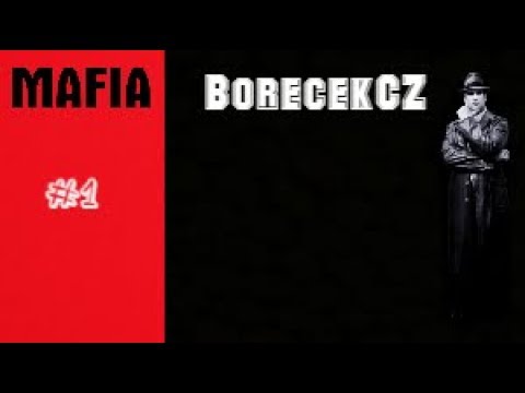 Mafia 1 #1 "Jako slepej k houslým" B0[R]ECEK