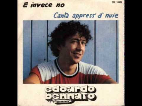 Edoardo Bennato - Canta appress' a' nuie