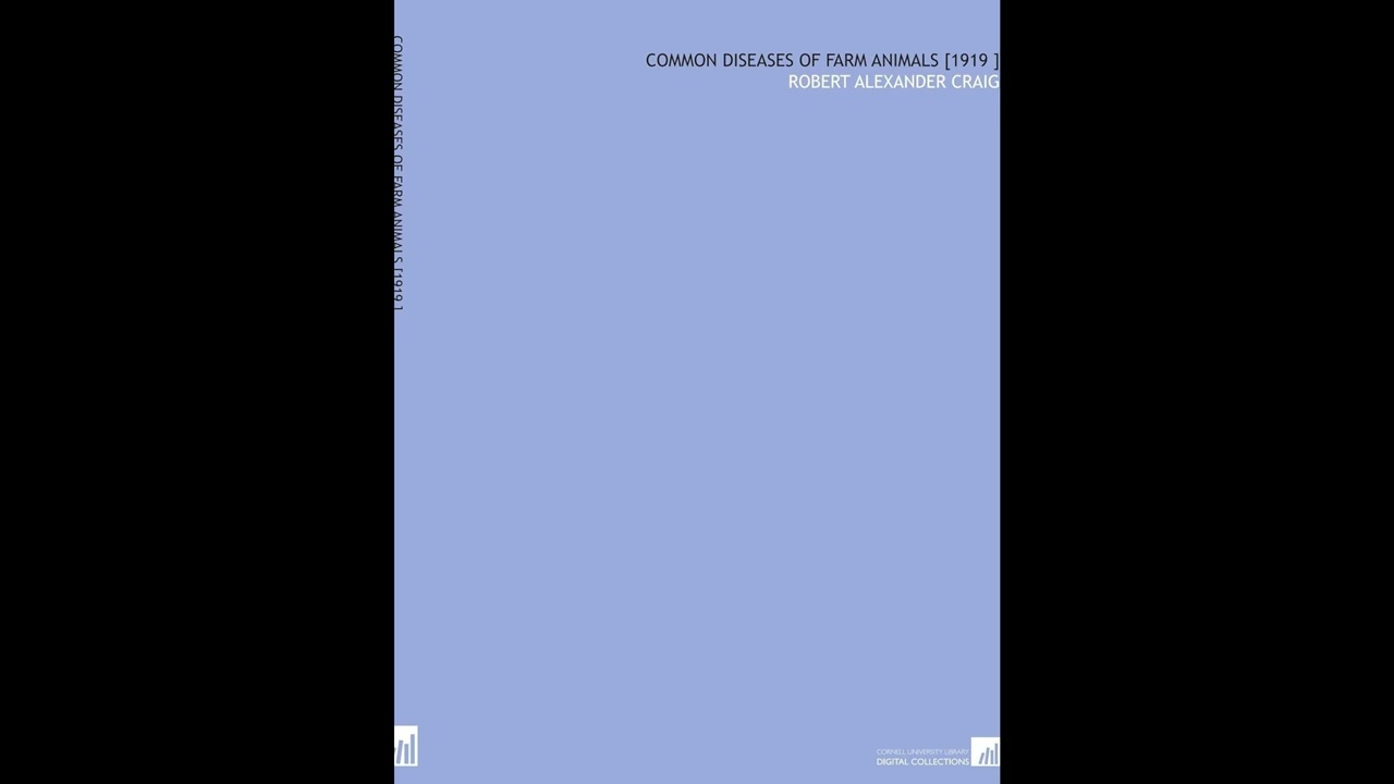 Common Diseases of Farm Animals [1919 ]