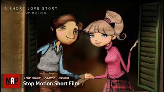 Stop Motion Animation Short Film "A SHORT LOVE STORY" Beautiful & Emotional Film by Carlos Lascano