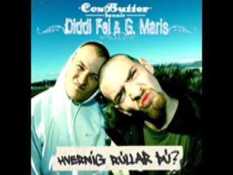 Diddi Fel & G Maris Djamm eða spóla