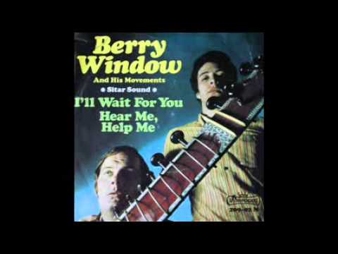 Berry Window & The Movements - I'll Wait For You 1968