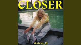 Closer Music Video