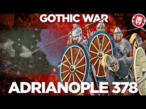Battle of Adrianople 378 - Roman-Gothic War DOCUMENTARY