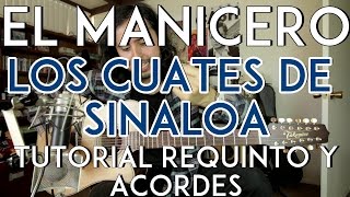 El Manicero - Los Cuates de Sinaloa - Tutorial - REQUINTO - ADORNOS - ACORDES - Como tocar