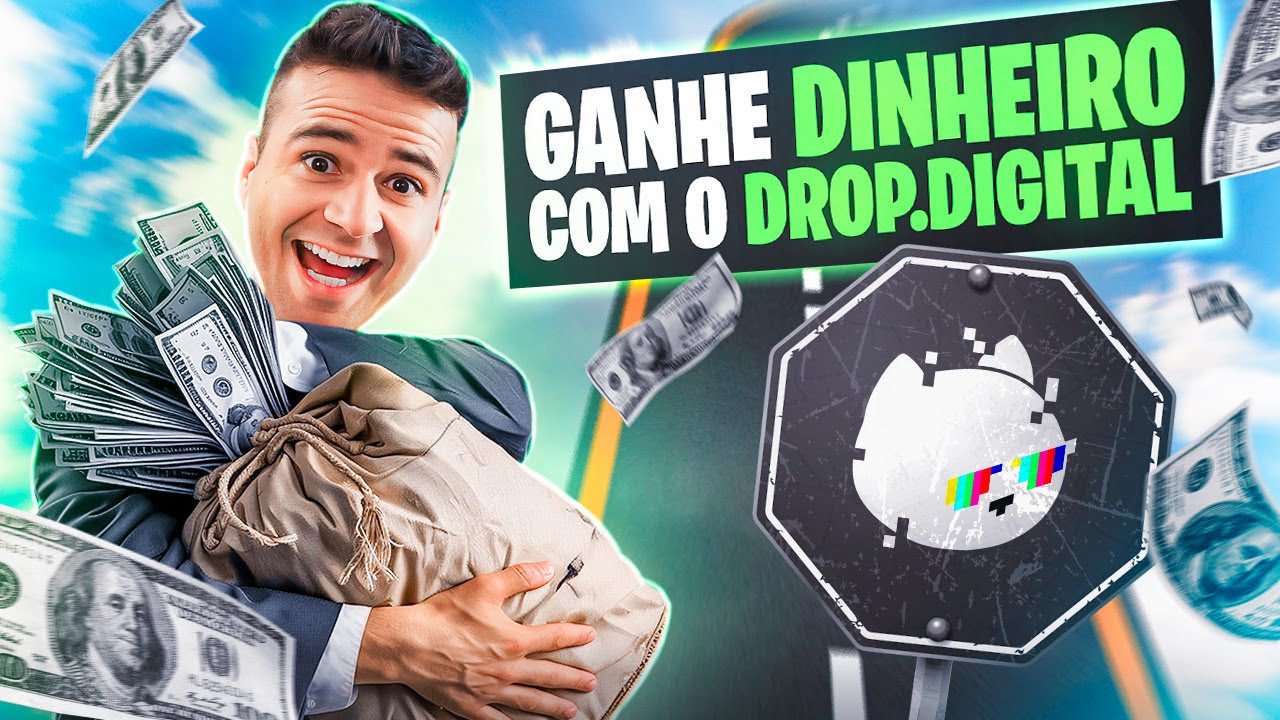 Ganhe dinheiro com o Drop Digital