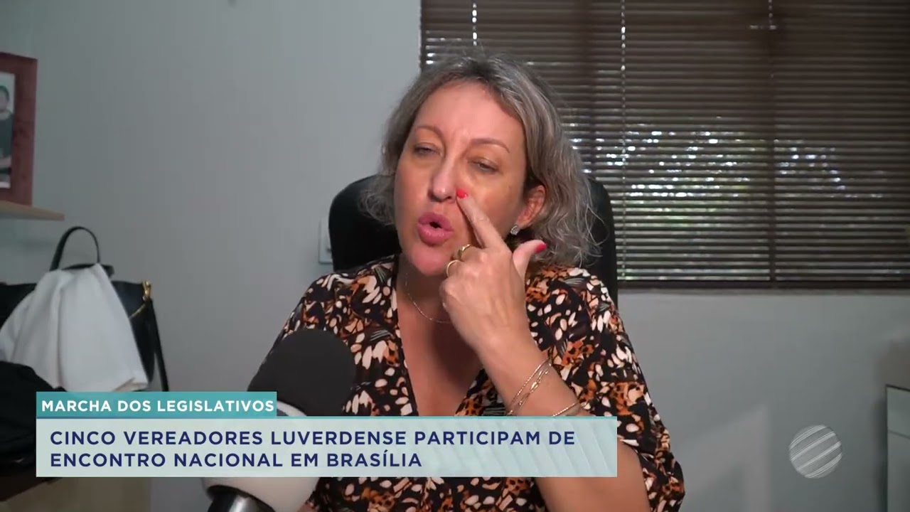CINCO VEREADORES DE LUCAS DO RIO VERDE PARTICIPAM DA MARCHA DOS LEGISLATIVOS MUNICIPAIS EM BRASÍLIA