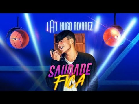 Saudade Fica-Versão8D Ft: Hugo Alvarez