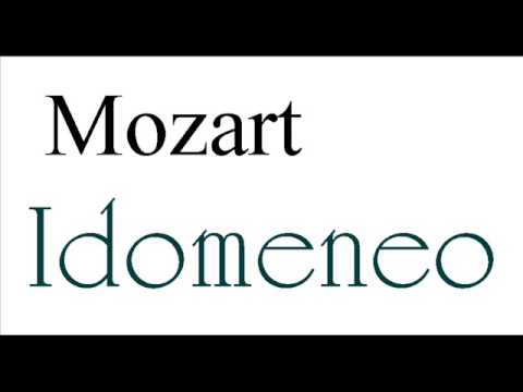 Mozart: Idomeneo