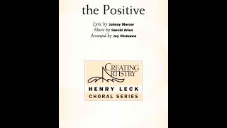 Ac-cent-tchu-ate the Positive - Arranged by Joy Hirokawa