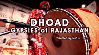 DHOAD GYPSIES OF RAJASTHAN - NEW SHOW 2018