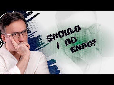 Should I do Endo? - Q&A