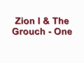 Zion I & The Grouch - One 