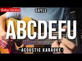 ABCDEFU [Karaoke Acoustic] - Gayle [HQ Backing Track]