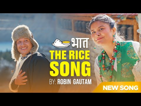 भात  / BHAAT ( THE RICE SONG ) - Robin Gautam (Official Music Video)  | Fun Revolution Tv