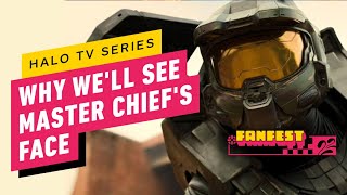 Halo TV Series: Why We'll See Master Chief's Face | IGN Fan Fest 2022 video